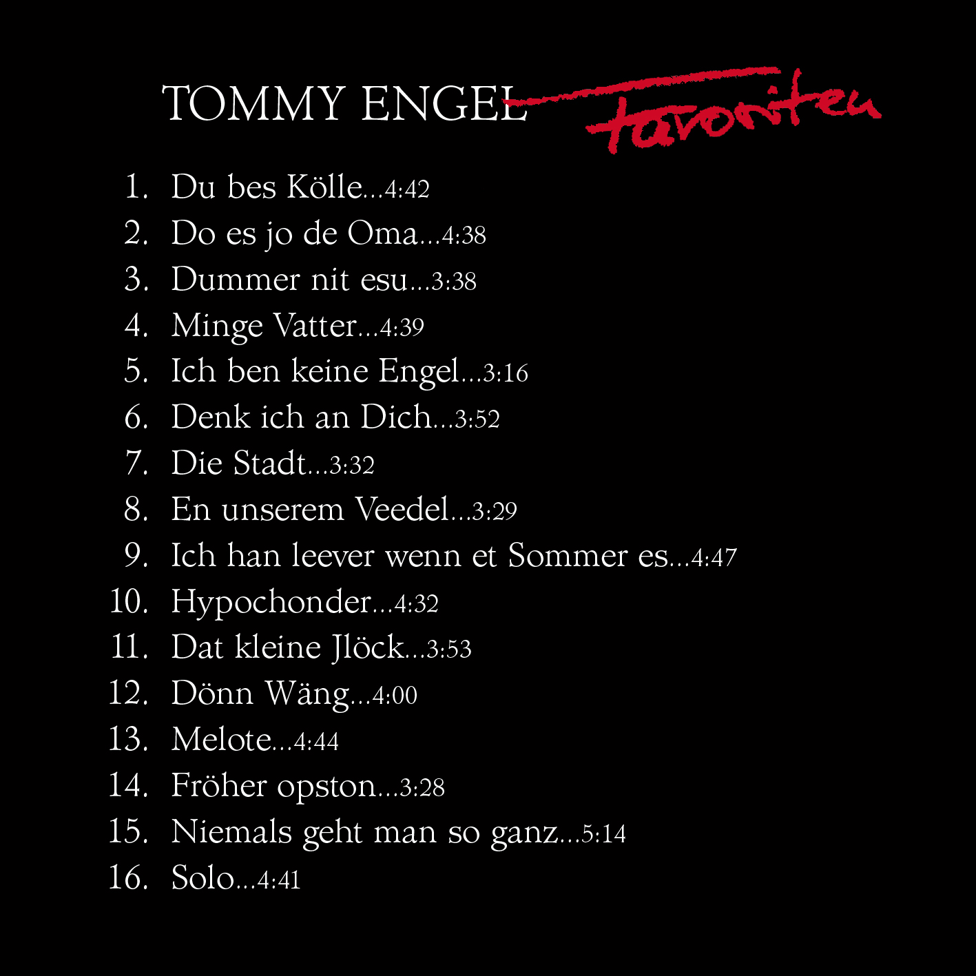 Tommy Engel Favoriten